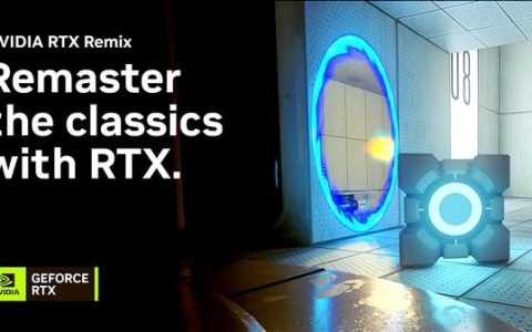 老游戏新画质！RTX Remix 带你重温经典 2.0！