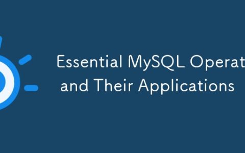 Essential MySQL Operators and Their Applications