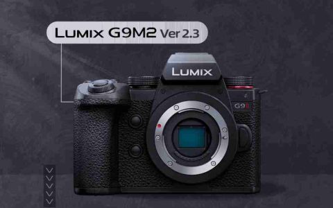 松下发布 S5M2, S5M2X, GH7, G9M2 全新固件