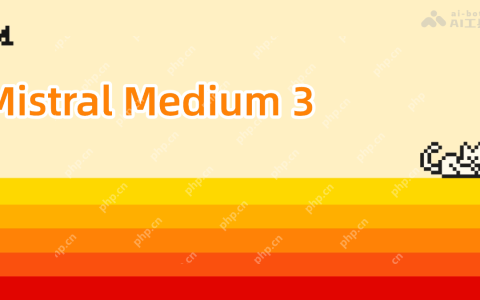 Mistral Medium 3— Mistral AI推出的多模态语言模型