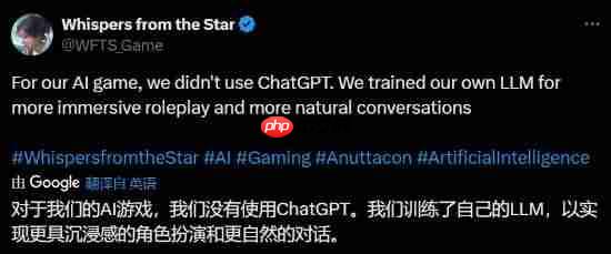 米哈游创始人新美女游戏《群星低语》没用ChatGPT：让对话更自然