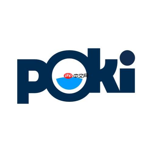 poki小游戏在线秒玩入口_poki小游戏免费娱乐链接 - 创想鸟