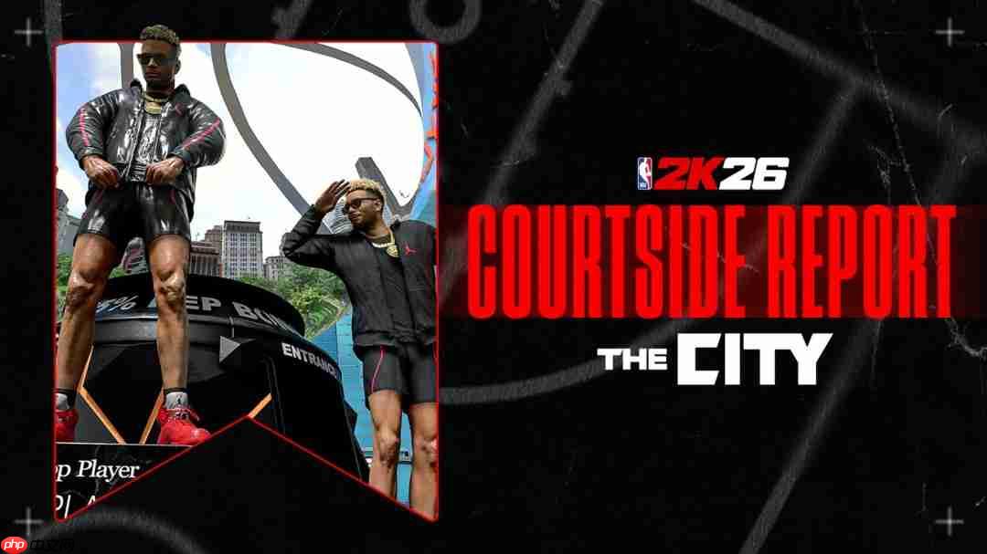 在《nba®2k26》中争夺城市荣耀,成为篮球之王