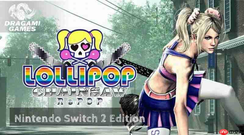 《电锯甜心RePOP》NS2版预告和截图 今年11月推出