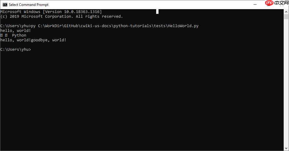 Windows 的 CMD 和 PS 命令行运行第一个 Python 的 HelloWorld 程序