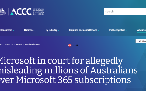 澳大利亚起诉微软误导 Microsoft 365 用户关于 Copilot 订阅选项