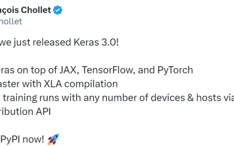 Keras 3.0正式发布：可用于TensorFlow、JAX和PyTorch