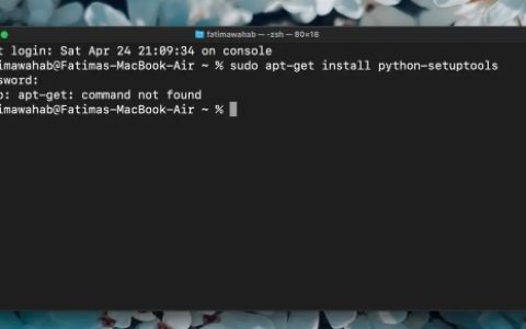 （已修复）在Mac上找不到apt-get命令–完整教程
