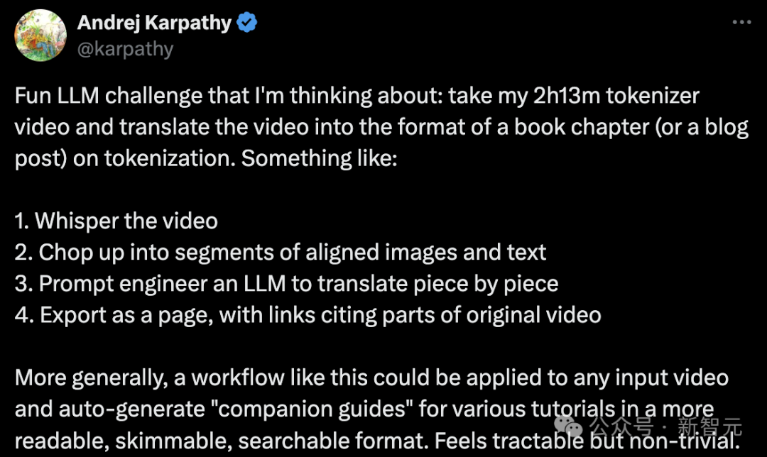 干货满满!大神Karpathy两小时AI大课文字版第一弹,全新工作流自动把视频转成文章