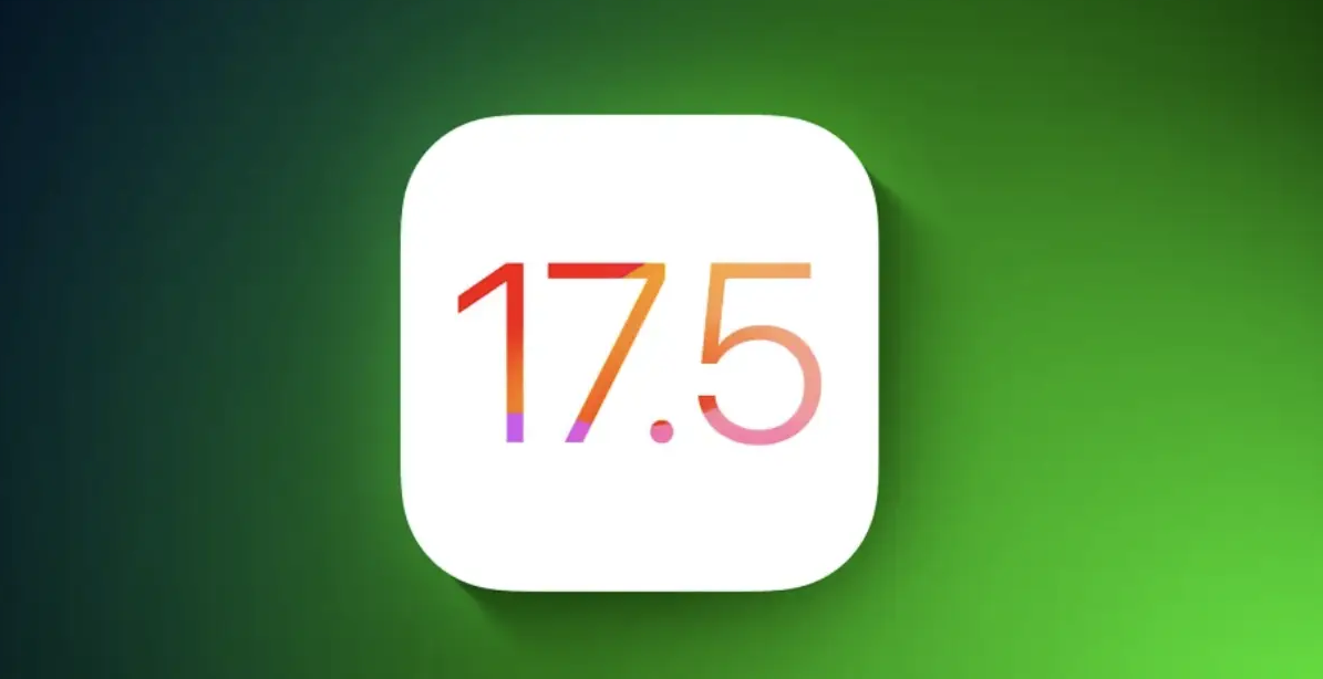 iOS 17.5 Beta3 发布啦!是否值得升级到iOS 17.5 Beta3