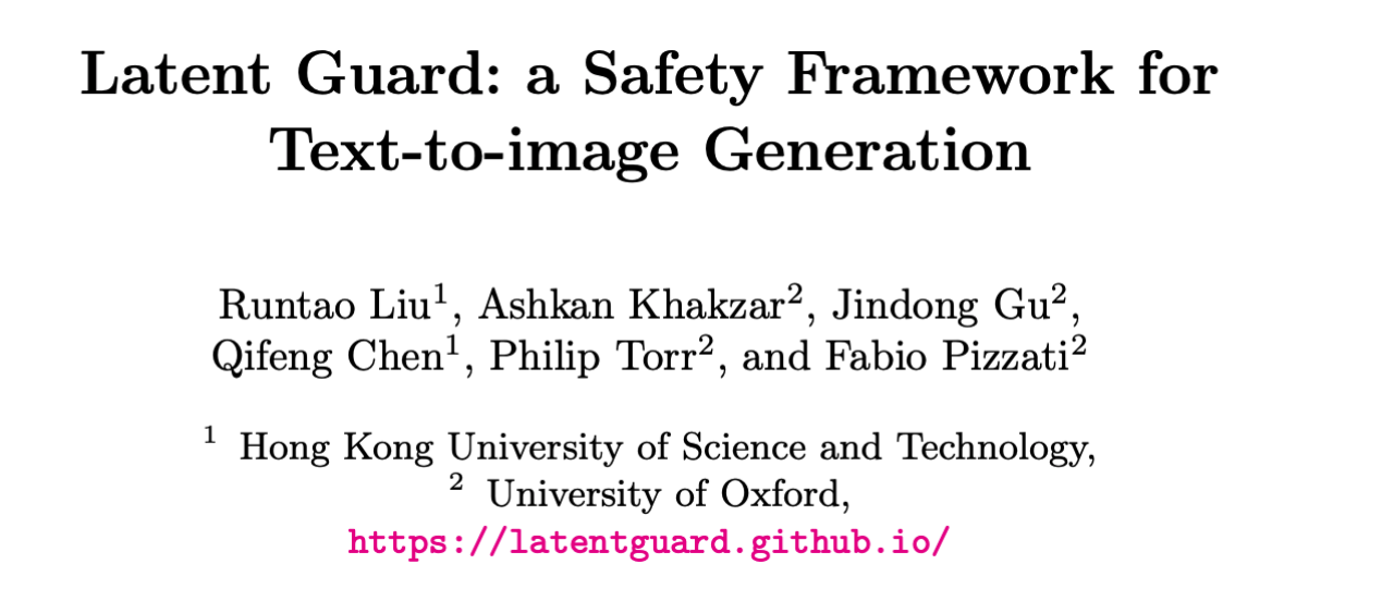 ECCV 2024|牛津大学&港科提出毫秒级文生图安全检测框架Latent Guard
