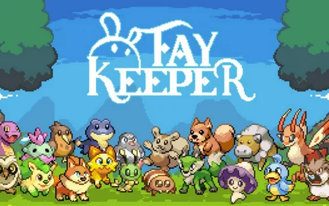 Fay Keeper引发争议：在怀旧与创新之间寻求平衡的“宝可梦”风格游戏