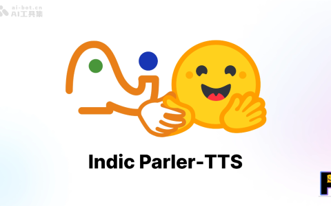 Indic Parler-TTS— 开源多语言TTS模型，专注于合成印度语和英语