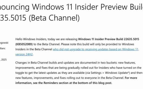 Win11 Beta 22635.5015预览版今日发布:附KB5052089完整更新日志