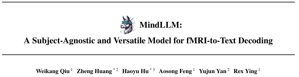 耶鲁、剑桥等开发MindLLM,将脑成像直接转换为文本
