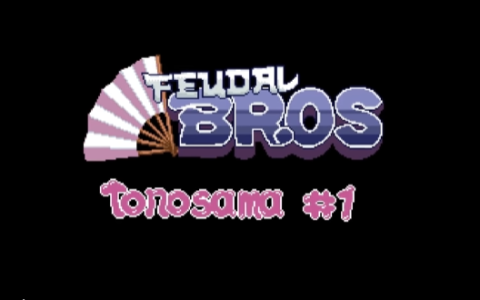 《Feudal Bros：Tonosama#1》将于4月4日多平台登录