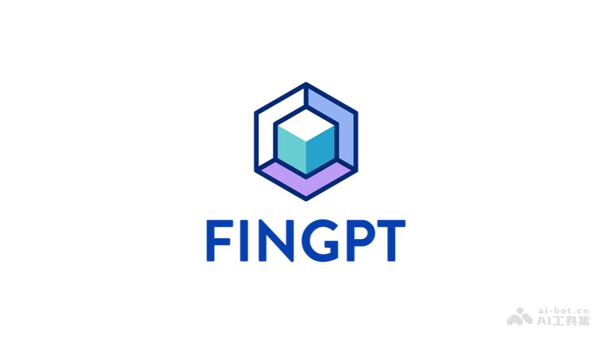 FinGPT— 开源金融领域大模型,可预测股票价格走势