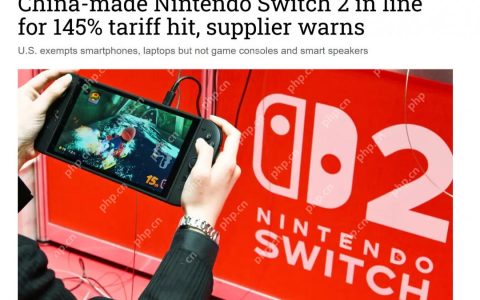 国内生产的Switch 2在美或面临145%的关税