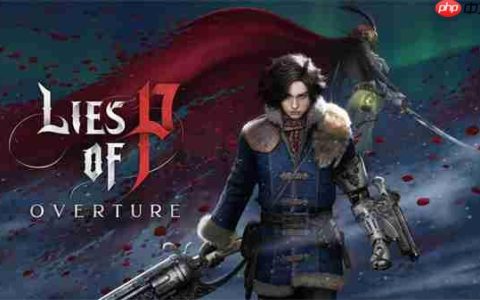 《匹诺曹的谎言：序曲》DLC正式发售！Steam国区129元