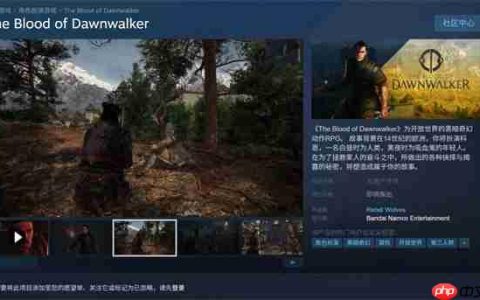 开放世界RPG《黎明行者之血》现已开放Steam商店页面