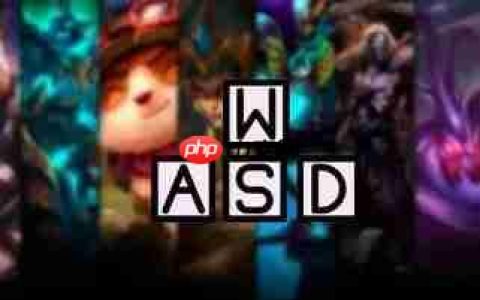 明日上线测试！ 《英雄联盟》总监公布WASD操作方式平衡方案