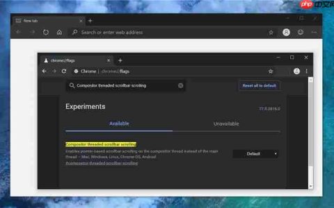 微软致力于Win10 Chromium浏览器平滑滚动体验