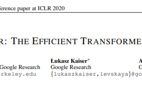 ICLR 2020 | Reformer ，一种高效的Transformer
