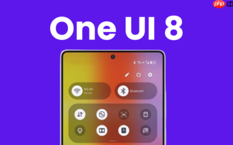 三星开始推送的One UI 8有哪些亮点？值得立刻升级吗？