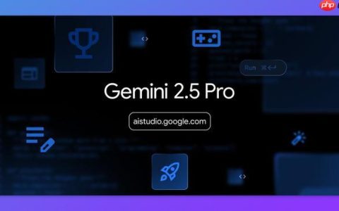 Gemini2.5在线官网地址_Gemini2.5网页版主页入口