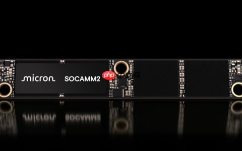 9.6Gbps速度 美光推出192GB SOCAMM2内存：40TB总容量不是梦
