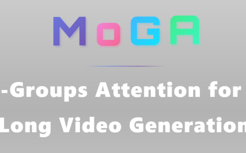 中国科大与字节发布 MoGA 长视频生成模型