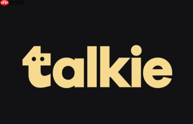 Talkie官方网站最新链接 Talkie智能互动主页直达访问地址