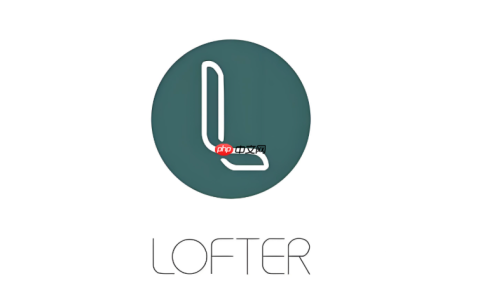 老福特免费下载站 老福特lofter同人小说免费阅读平台