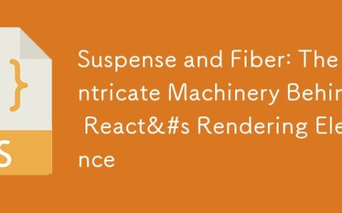 Suspense and Fiber: The Intricate Machinery Behind React&#s Rendering Elegance