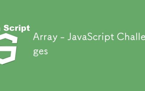Array – JavaScript Challenges