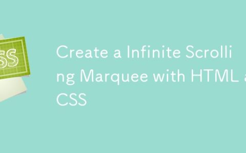 Create a Infinite Scrolling Marquee with HTML and CSS