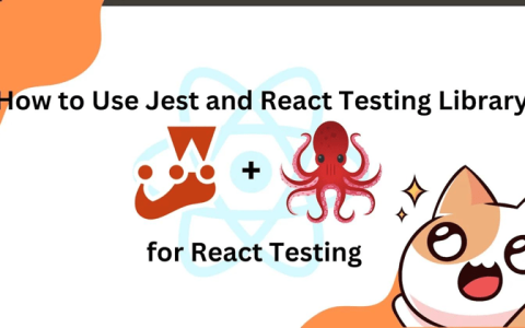 React 测试：综合指南