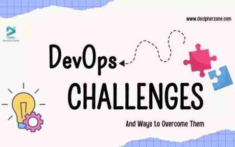 DevOps 采用中的挑战以及如何克服它们