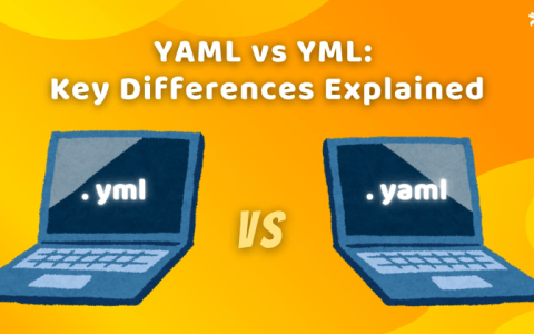 YAML 与 YML：语法和易用性开发人员指南