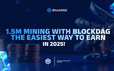 BlockDag（BDAG）在X1矿工应用程序上击中150万用户，因为预售接近其高潮