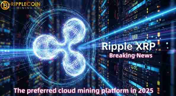 ripplecoin采矿:目标云开采,使被动收入成为稳定增值的新选择