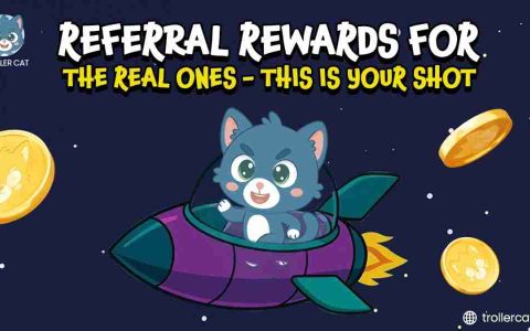 加密精选：Troller Cat带领Meme Coin Game与Play-Earn和Presale Perks一起