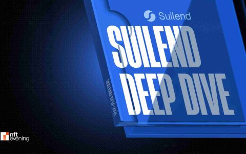 SUI，DEFI贷款和协议：深入研究Suilend的崛起