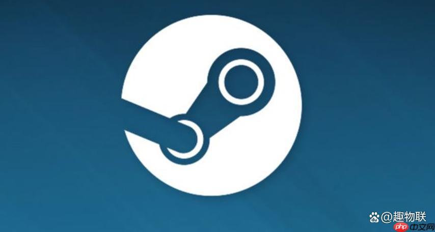 Steam如何共享游戏库 Steam家庭共享功能使用指南一次看懂
