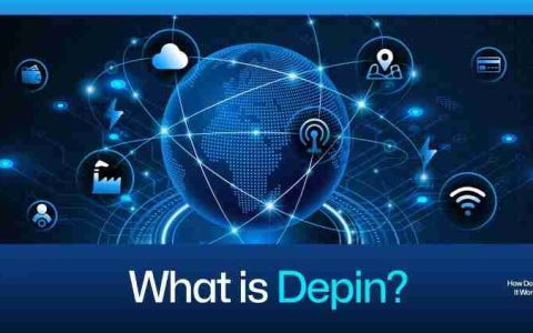 什么是DePIN?2025最佳DePIN加密项目推荐