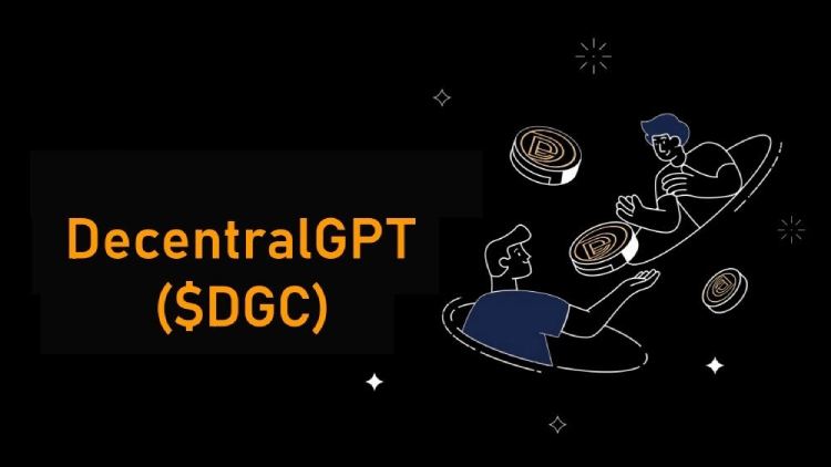什么是DecentralGPT 怎么获取DecentralGPT - 创想鸟