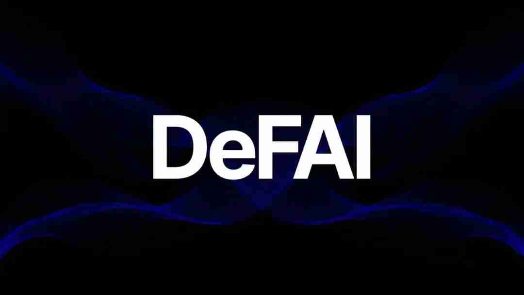 什么是DeFAI?如何运作?一文了解DeFAI