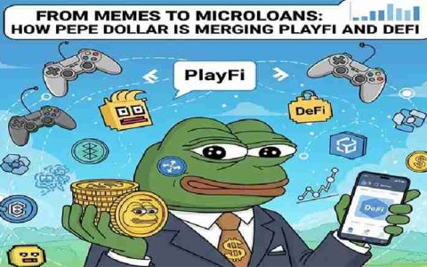 Pepe Dollar：从表情包到小额 贷款，如何整合 PlayFi 和 DeFi？