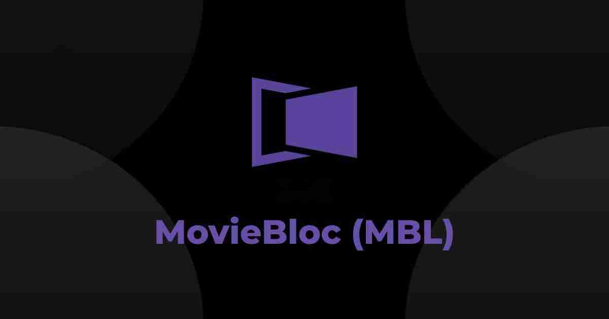 MovieBloc(MBL币)怎么样?MBL代币经济、融资背景、价格预测