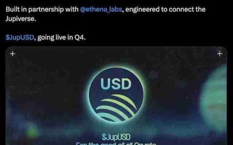 JupUSD 币是什么？一文介绍Jupiter 和 Ethena 推出的Solana稳定币